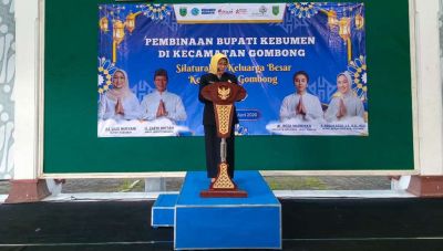 Pembinaan oleh Bupati Kebumen dan Silaturahmi Keluarga Besar Kecamatan Gombong